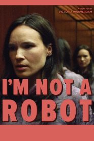 I’m Not a Robot