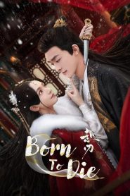 Born to Die (2025) Episode 21 English SUB