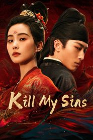 Kill My Sins (2025) Episode 25 English SUB